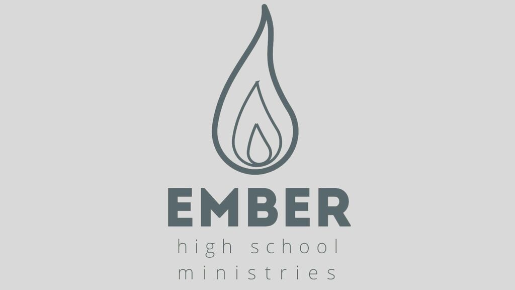 Ember High School Ministry